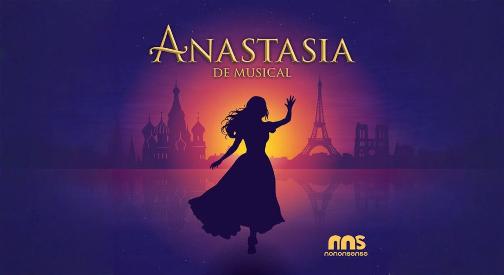 Anastasia, de Musical – Stichting NoNonsense in Oosterhout