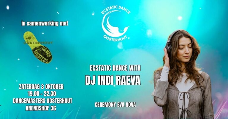 Ecstatic Dance Oosterhout | DJ Indi Raeva | 3 Oktober — muziek in Oosterhout
