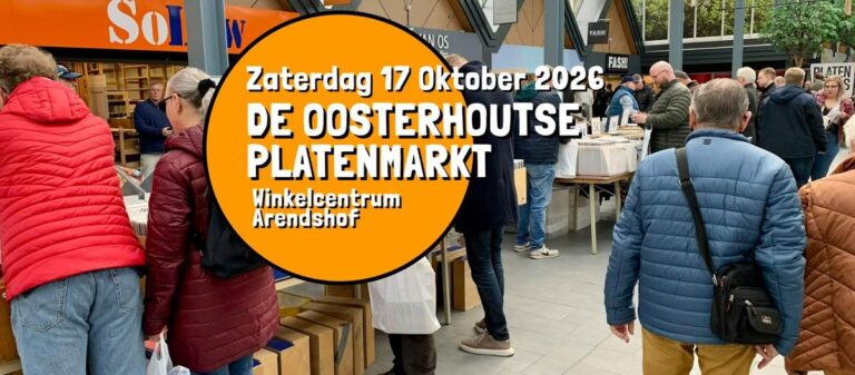 De Oosterhoutse Platenmarkt – Zaterdag 17 Oktober, Winkelcentrum Arendshof Oosterhout — markt-eten in Oosterhout